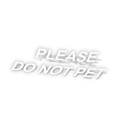 Tershine Aufkleber - Please Do Not Pet, weiß