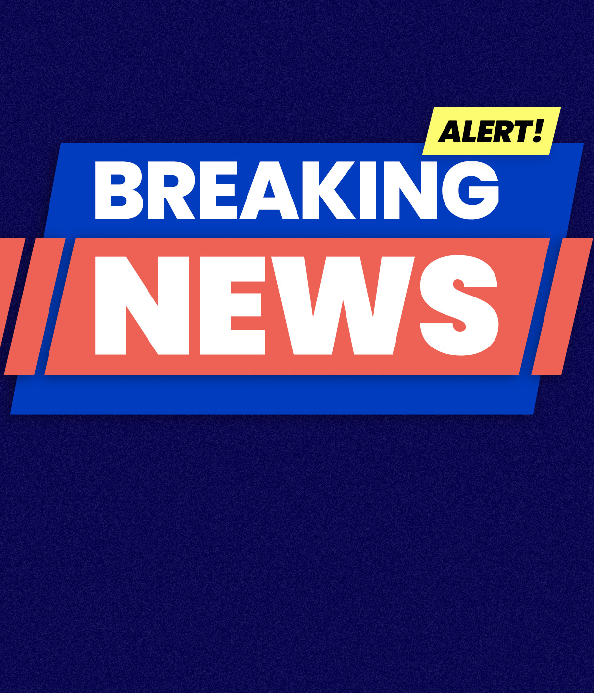 Breaking News