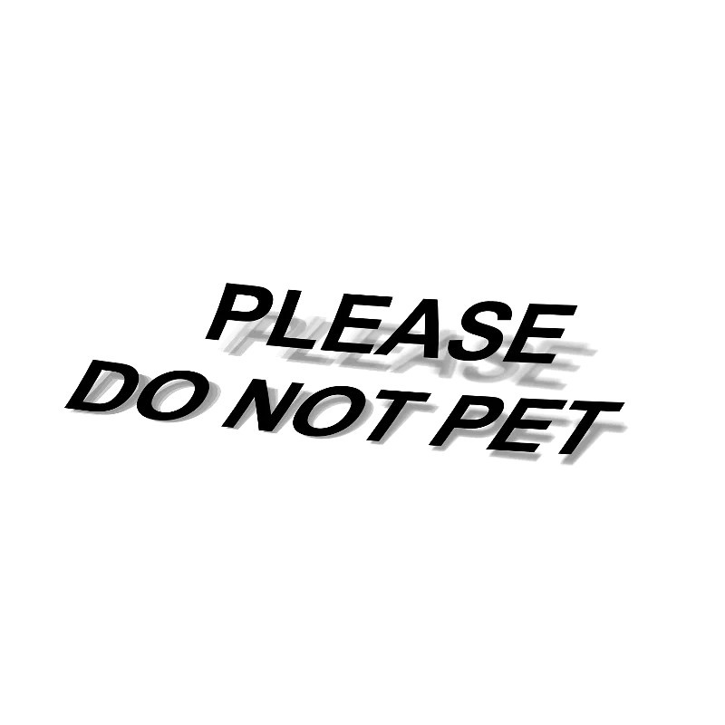 Tershine Aufkleber - Please Do Not Pet, schwarz